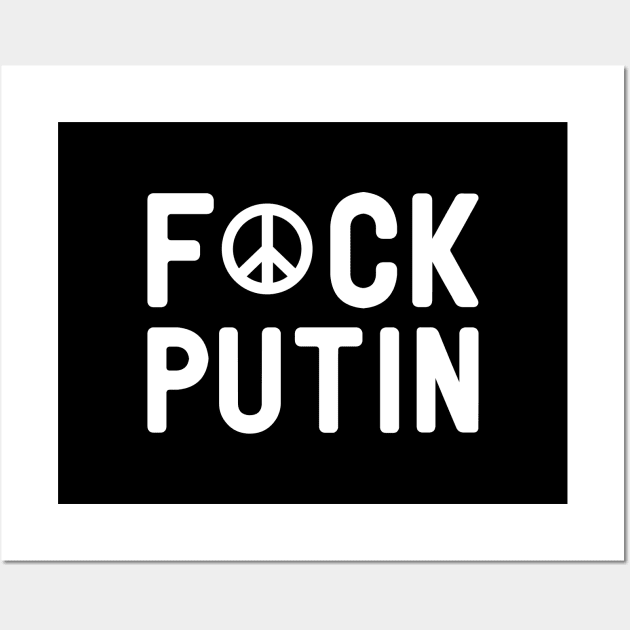 FUCK PUTIN - white label Wall Art by bembureda